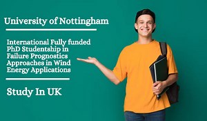 International Fully funded PhD Studentship in Failure Prognostics Approaches in Wind Energy Applications, UK