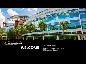 2023 Open House, UCF College of Engineering and Computer Science - Dean's Overview