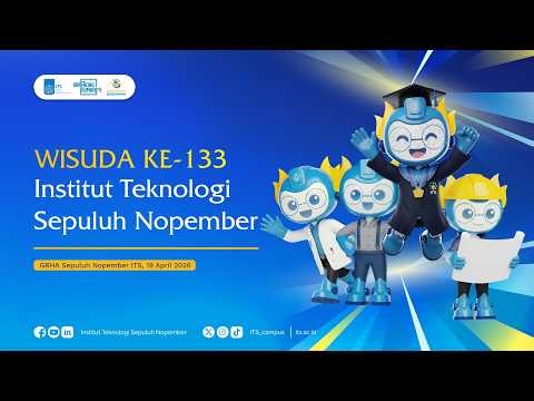 [LIVE] Wisuda ke-133 ITS Hari Kedua (FTIRS, FTSPK, FDKBD, dan FKK)