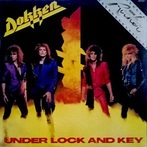Dokken - Under Lock And Key
