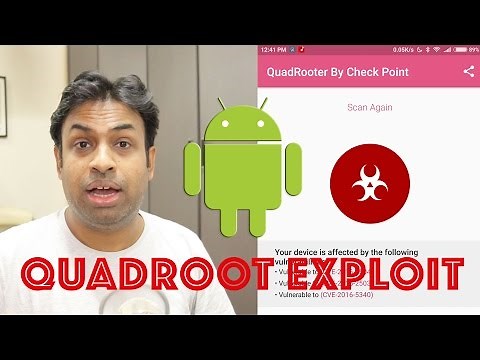 QuadRoot Android Exploit OMG should you be worried!