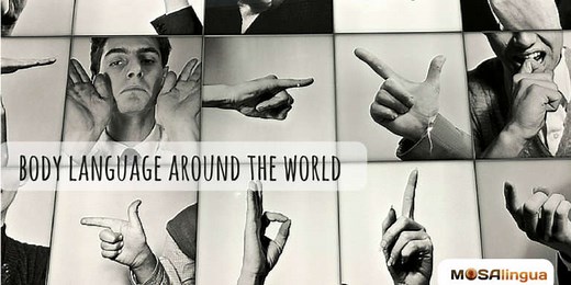 Dos and Don'ts of Cultural Body Language Around the World - MosaLingua