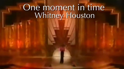 "One moment in time" Whitney Houston1988 | Music Decade's