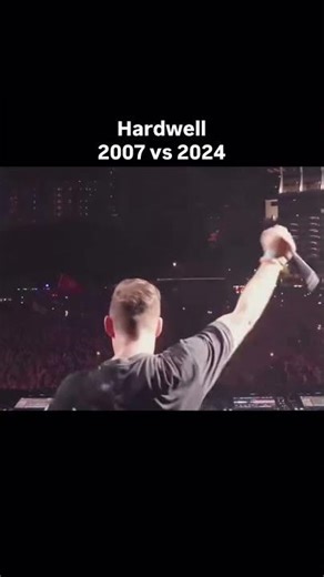 HARDWELL...2007 VS 2024!