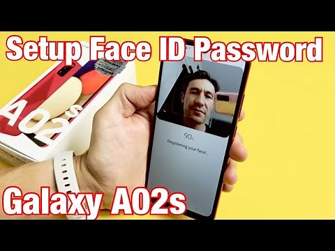 Galaxy A02s / A02: How to Setup Face ID Password