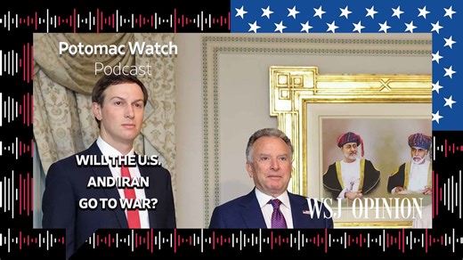 WSJ opinion: Will the US and Iran go to war?
