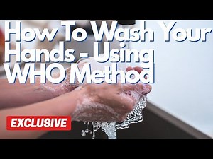 How To Wash Your Hands 🖐 Using WHO Method | Hand Washing Video | Corona Virus (COVID-19)