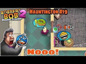 Robbery Bob 2 Hack Hauntington With 500 RC Car Part 19