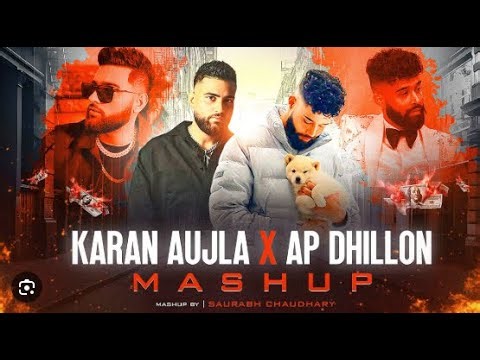 Karan ujla X AP Dhillon mushap song 2026 |