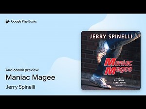 Maniac Magee by Jerry Spinelli · Audiobook preview