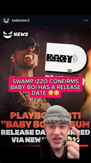 Swamp Izzo confirms Baby Boi release date is a thing #playboicarti #babyboi #rapnews #00pium #eap