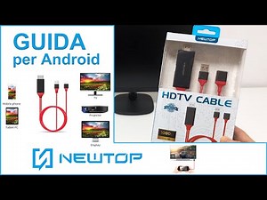 [Guida per Android] Come collegare cellulare alla TV HDMI HDTV HM05 NEWTOP per Samsung Huawei Xiaomi