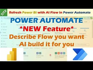 Power Automate use text to Build Flow | Automate with AI NLP - Refresh Power BI with Power Automate
