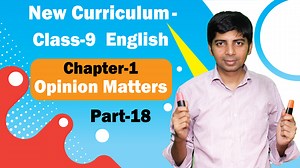 47 reactions · 15 shares | Opinion Matters | Chapter 1 | Part 18 New Curriculum 2024 Class 9 English Class Nine English New Book #class_9 #class_9_english #class_nine #class9english #new_curriculum #newcurriculum #new_curriculum_2024 | Technique Easy Education | Facebook