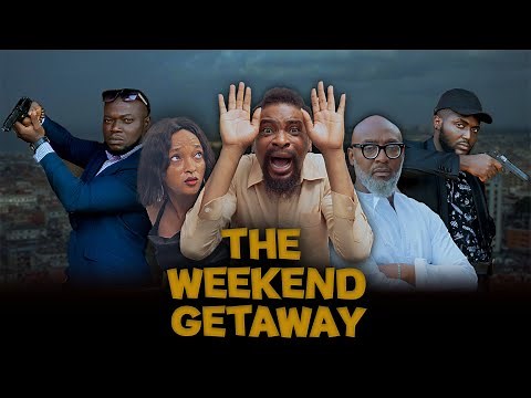 THE WEEKEND GETAWAY (Compilation) | FULL MOVIE | Kalistus | Boma | Philo | Nollywood