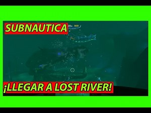 🗺️Como llegar a Lost River (subnautica how to get to lost river)🗺️ - 🐟Subnautica Guia🐟