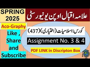 AIOU Code 437 Solved Assignment No.3 & 4 Spring 2025 || Subject: Islamiyat (E) || Level: Bachelor