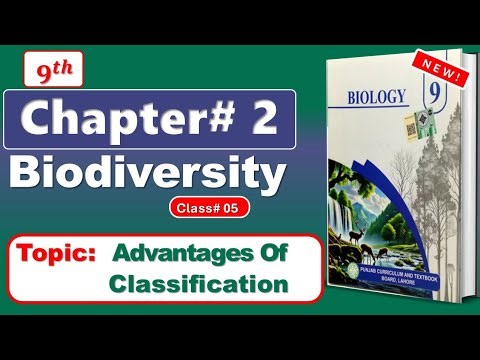 Advantages of Classification | Class 9th Biology 2025 | Punjab Board | Chapter 2