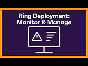 Monitoring & Managing Ring Deployments