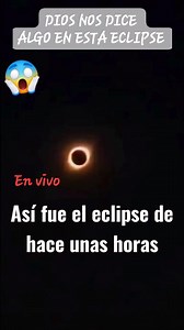 Eclipse solar en vivo hoy Profecías acerca del Eclipse Dios nos quiere decir algo a través de este ECLIPSE Las profecías se están cumpliendo | CANAL De bendicion TV