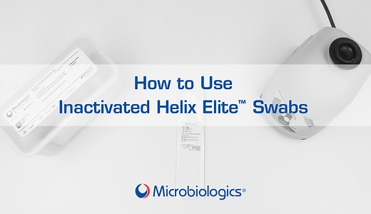 How to Use Microbiologics Inactivated Helix Elite Swabs