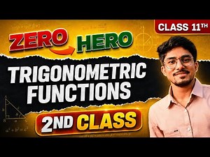 Trigonometry 2nd class class 11..Zero to Hero