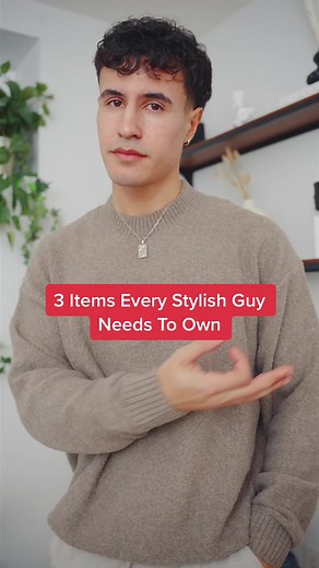Essential Style Tips for Men: 3 Must-Have Items