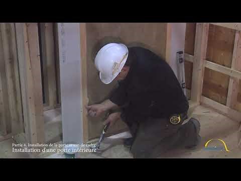 Partie 4, installation de la porte. Installation d'une porte intérieure