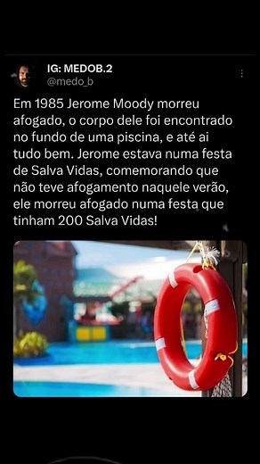 João Marcos Pomo | Fatos e Curiosidades | Em 1985 Jerome Moody morreu afogado, o corpo dele foi encontrado no fundo de uma piscina, e até ai tudo bem. Jerome estava numa festa de... | Instagram