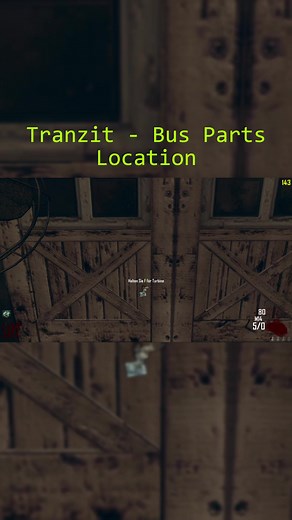 Call of Duty Black Ops 2 Zombie Bus Parts Location Guide