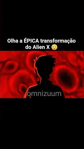 Transformação do Alien X 😱