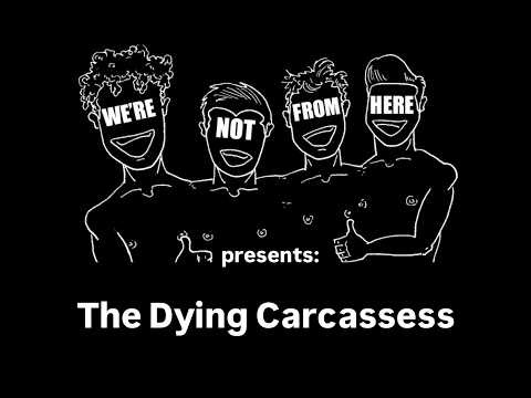 The Dying Carcasses #7: Alexander Livingston Table Read #1