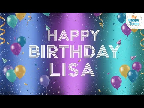 Birthday Song for LISA 🎂 | Fun Happy Birthday Music