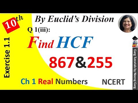 HCF of 867 and 255 by Euclid's Division Algorithm | Exercise 1.1 Class 10 Maths | Question 1(iii)