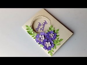 Beautiful Birthday card idea-DIY Greeting Cards for Birthday.