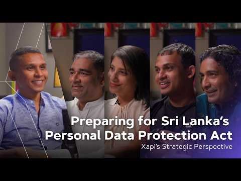 Understanding Sri Lanka’s Personal Data Protection Act (PDPA) With Xapi