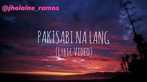 Pakisabi na lang by: Gutrie Nikolao ( Official lyrics video ) | Jhelaine Ramos