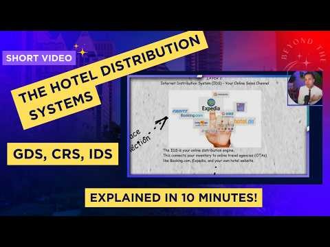 Unlock the Hotel System, GDS, CRS, IDS Explained in 10 Minutes!