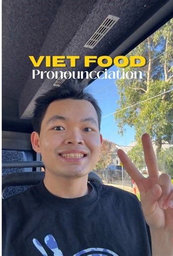 How to Pronounce Vietnamese Food Names Correctly