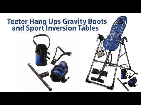 Teeter Hang Ups Gravity Boots and Sport Inversion Tables