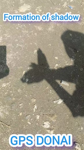 Formation of shadow | Gps Donai Shangla