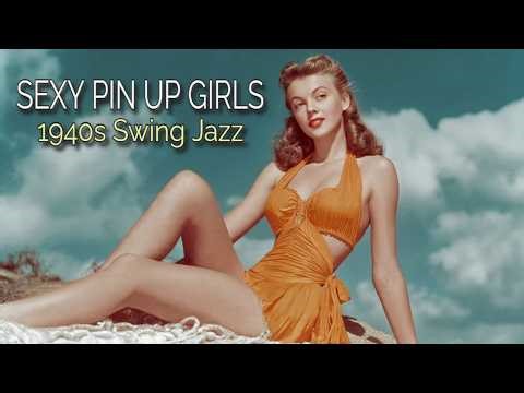 👉 WW2 MUSIC AND SEXY VINTAGE PIN UP GIRLS | 1940s SWING JAZZ VIBES