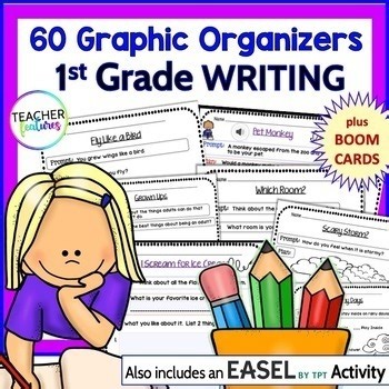 Writing Prompts - 1st Grade Narrative Opinion Informational Graphic Organizers