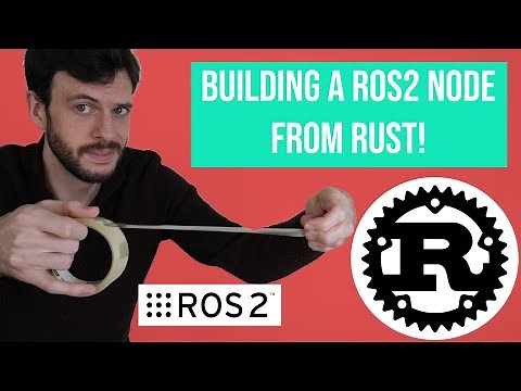 Building a ROS2 Node using Rust!