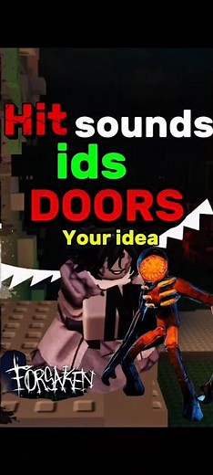 Hit sounds id DOORS|| #roblox #forsaken #memes #forsakenroblox