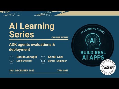 AI Learning Series - ADK agents evaluations & deployment