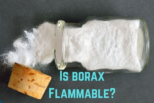 Is Borax Flammable? (Is It Safe to Burn in Fire?) | Earth Eclipse