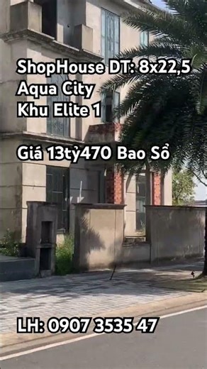 ShopHouse Aqua city 8x22,5 The Elite 1 LH: 0907353547