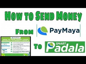How to Send Money from PayMaya to Smartpadala
