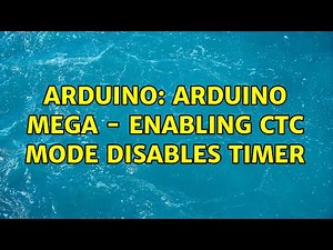 Arduino: Arduino Mega - Enabling CTC mode disables timer
